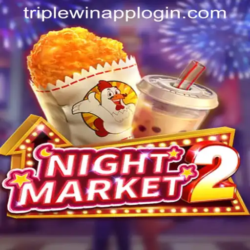 Exploring NightMarket2 and the TRIPLEWIN APP LOGIN
